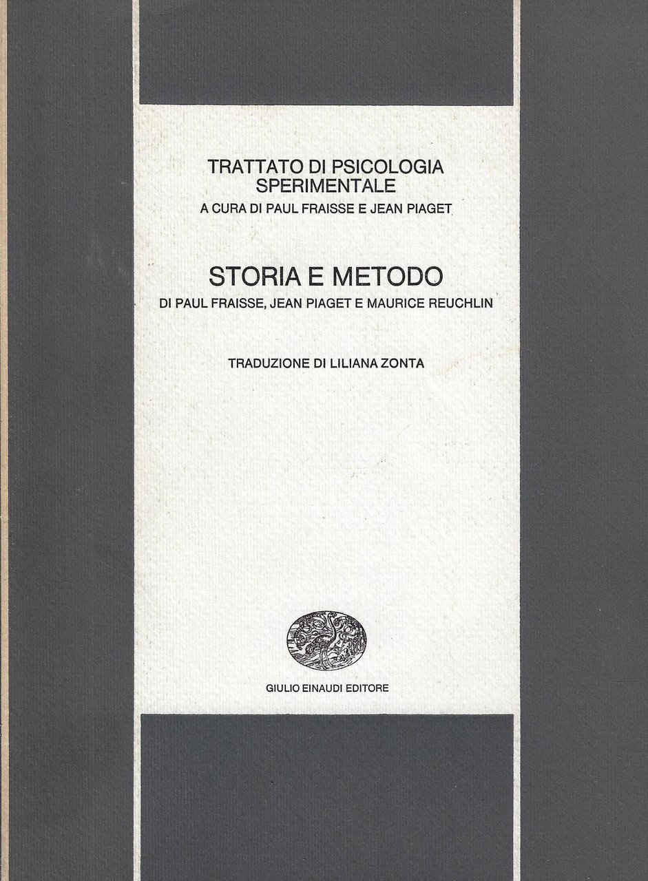 Trattato di psicologia sperimentale 1: Storia e metodo