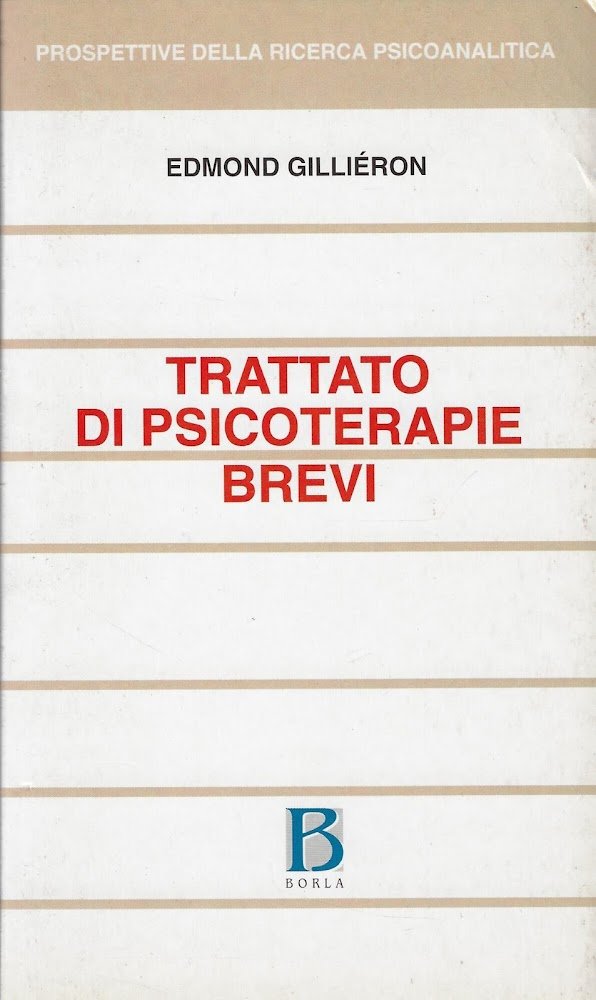 Trattato di psicoterapie brevi