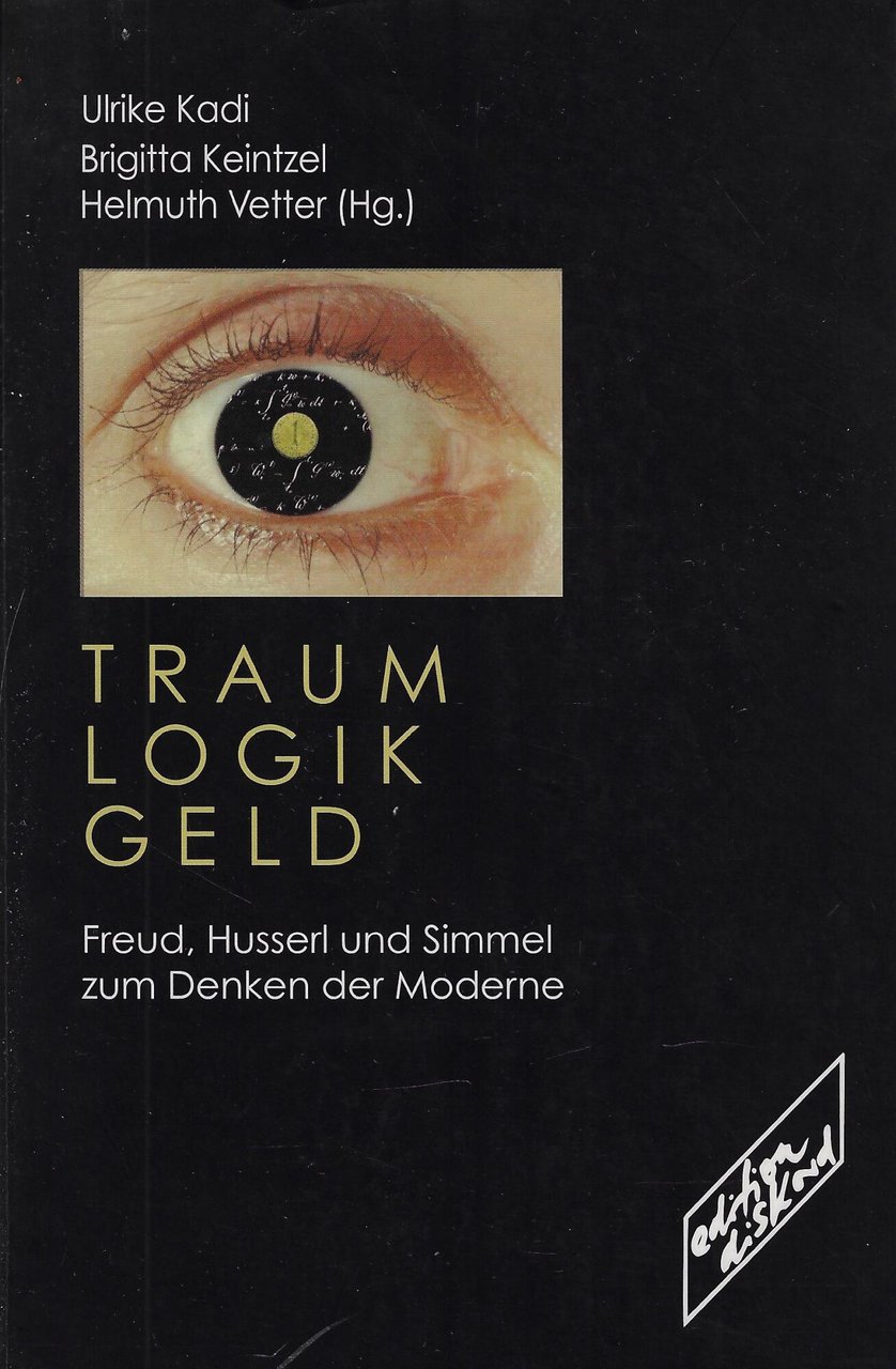Traum Logik Geld: Freud, Husserl und Simmel zum Denken der … | Immagine principale