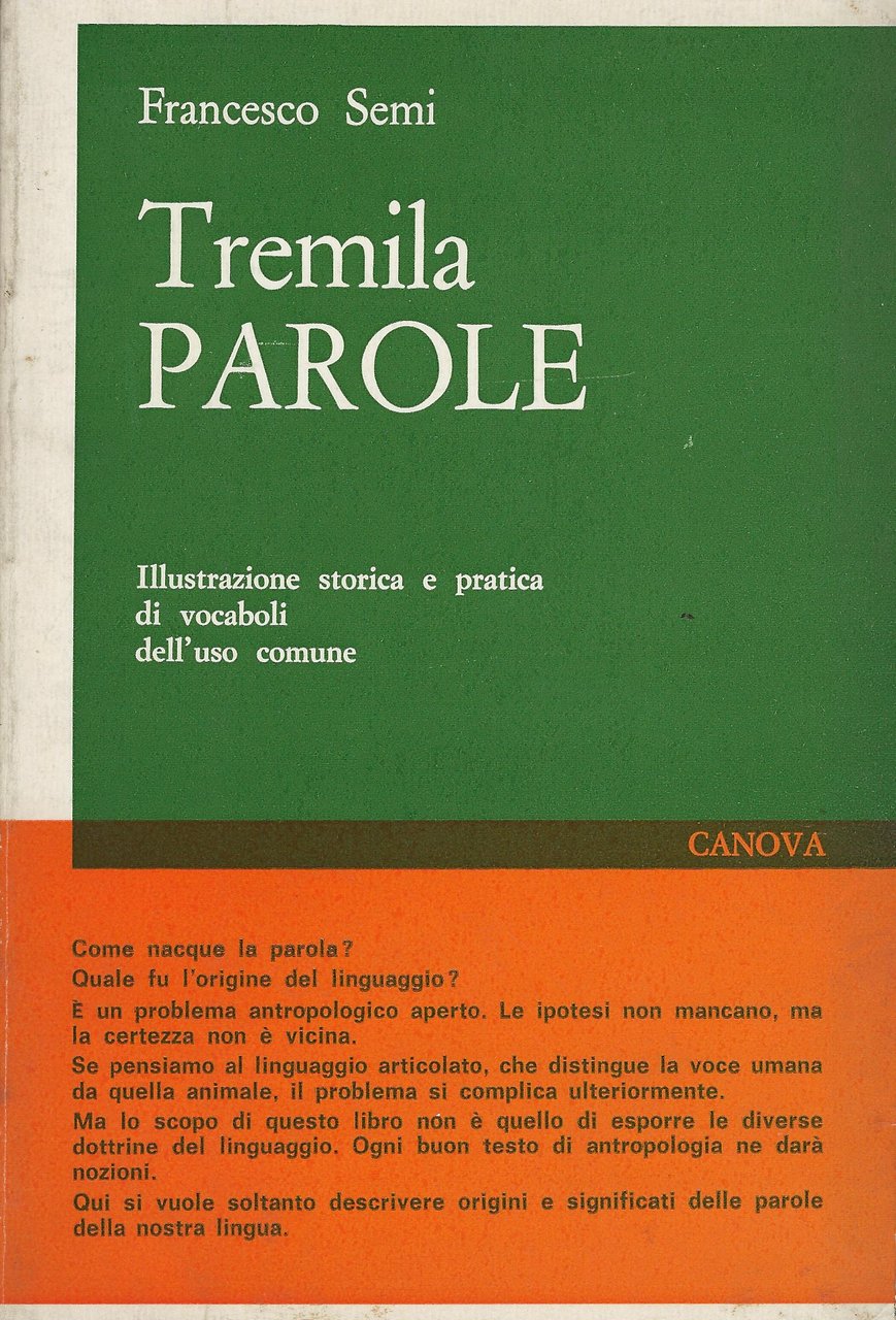 Tremila parole : illustrazione storica e pratica di vocaboli dell'uso … | Immagine principale