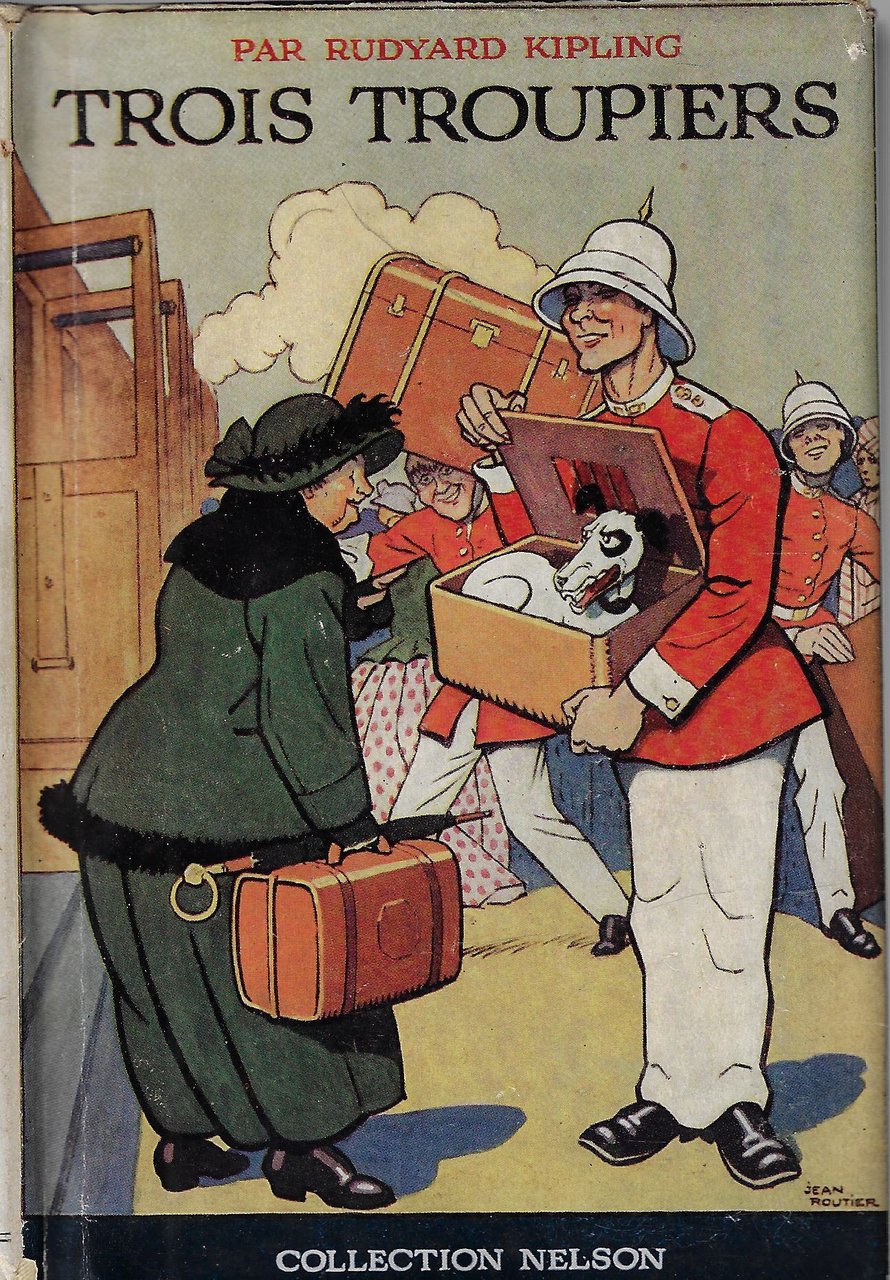 Trois troupiers et autres histoires