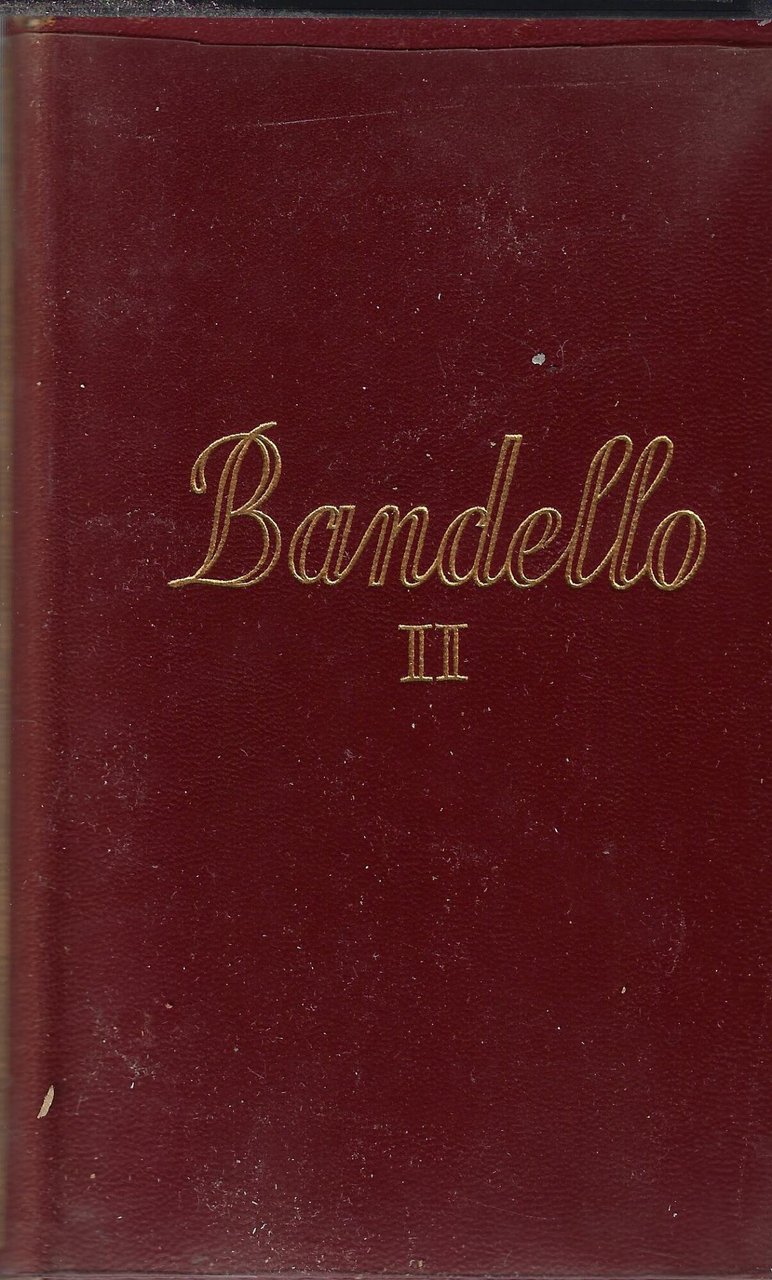 Tutte le opere di Matteo Bandello (due volumi)