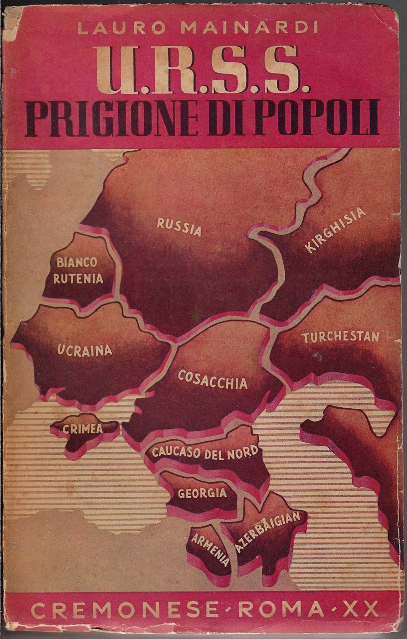 U.R.S.S., prigione di popoli