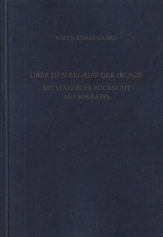 Über den Begriff der Ironie mit ständiger Rücksicht auf Sokrates. … | Immagine Gallery 1