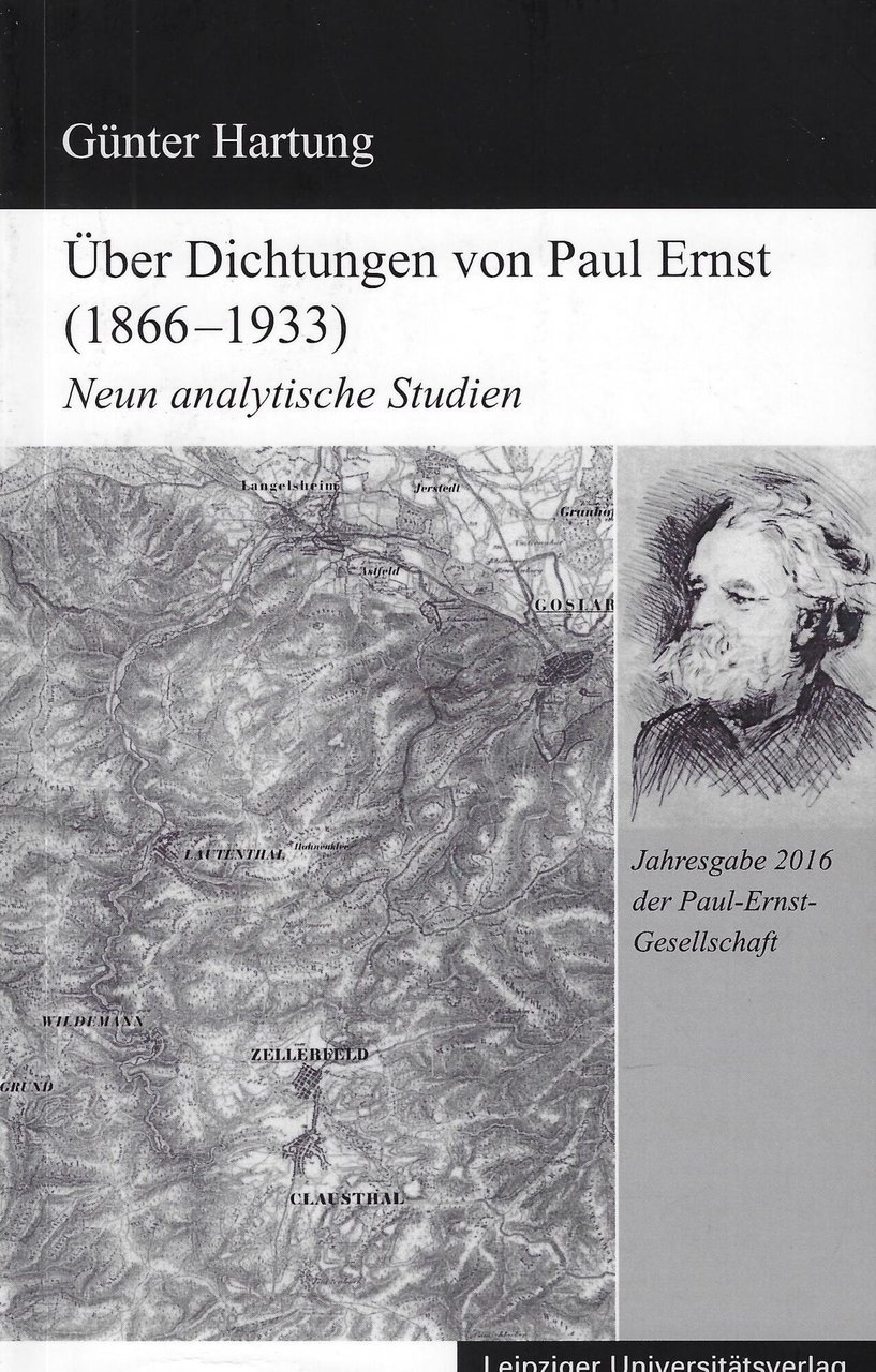 Über Dichtungen von Paul Ernst (1866-1933): Neun analytische Studien