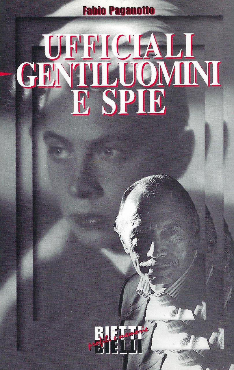 Ufficiali, gentiluomini e spie