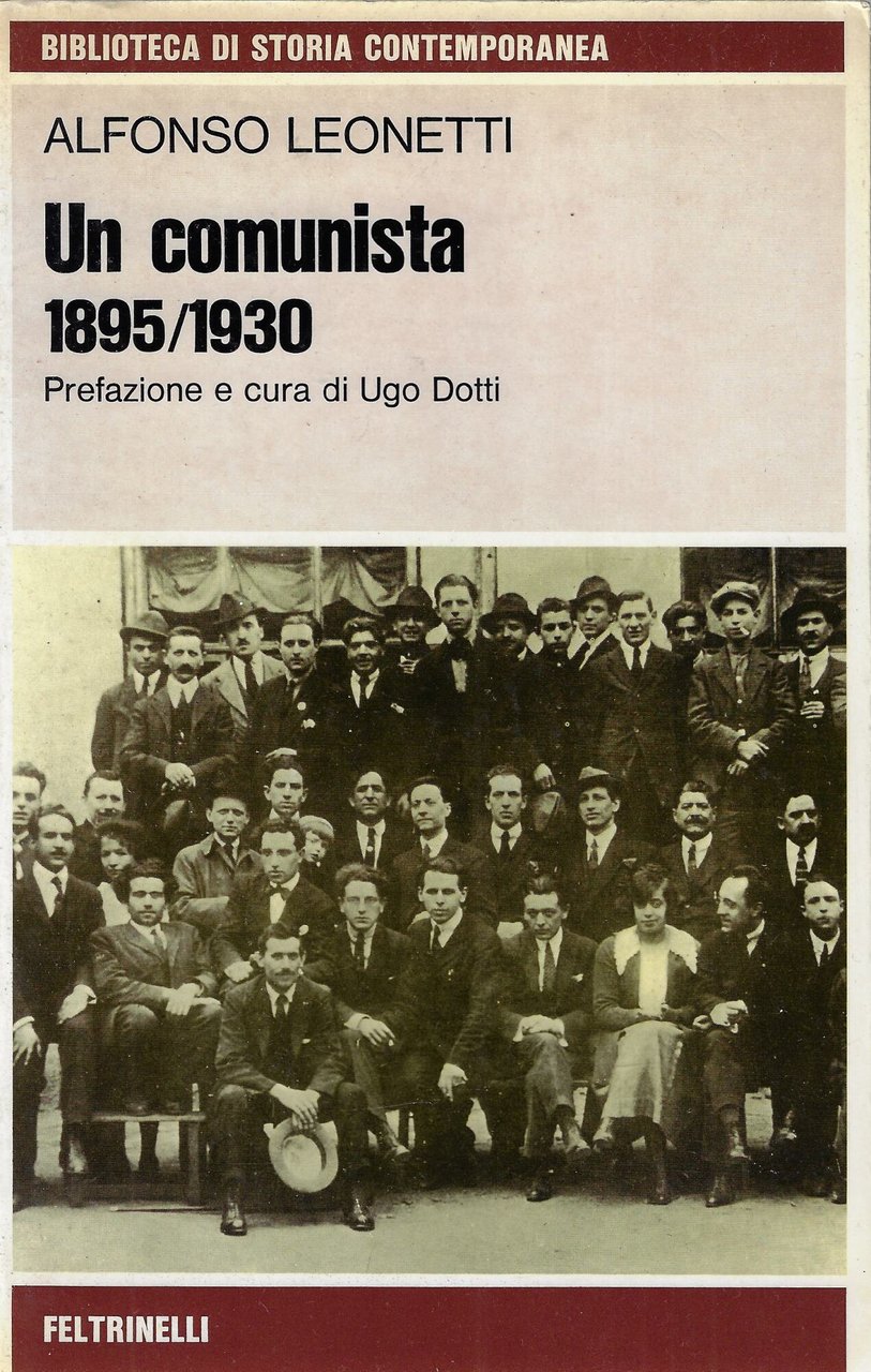 Un comunista, 1895-1930