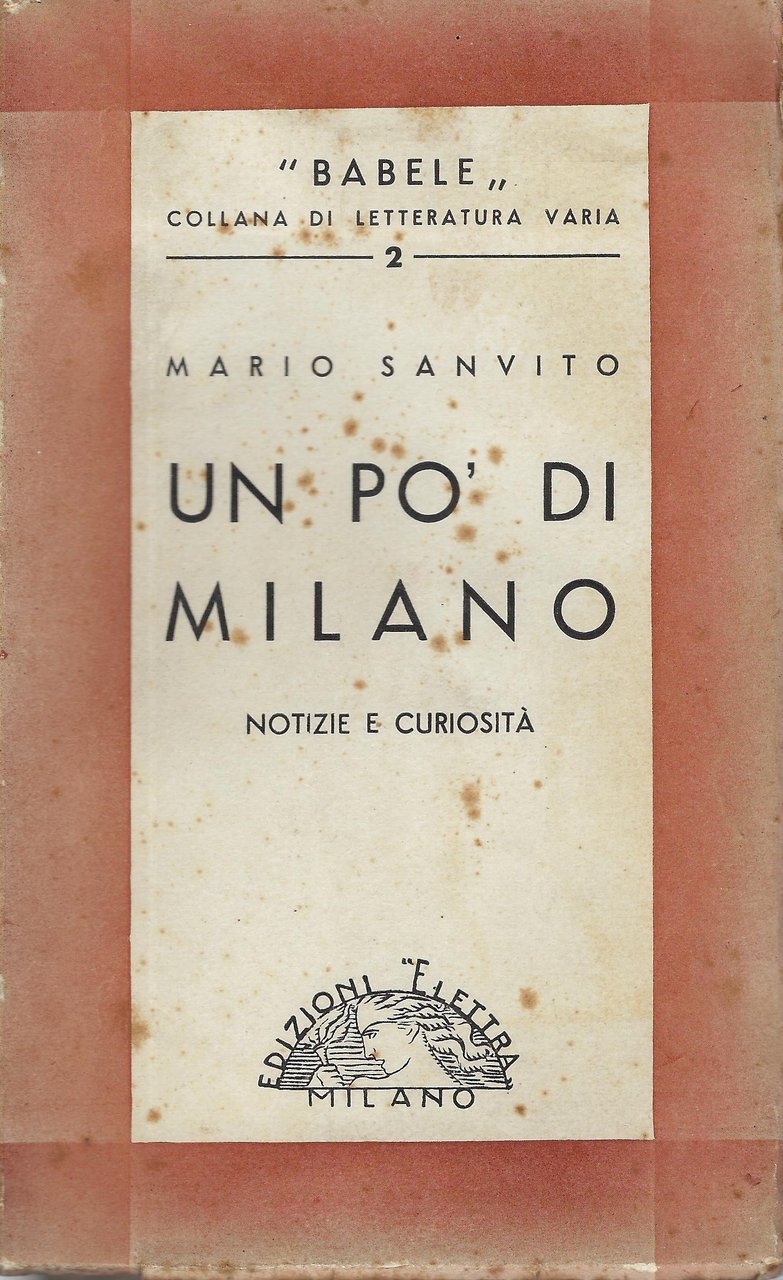 Un po' di Milano : notizie e curiosità