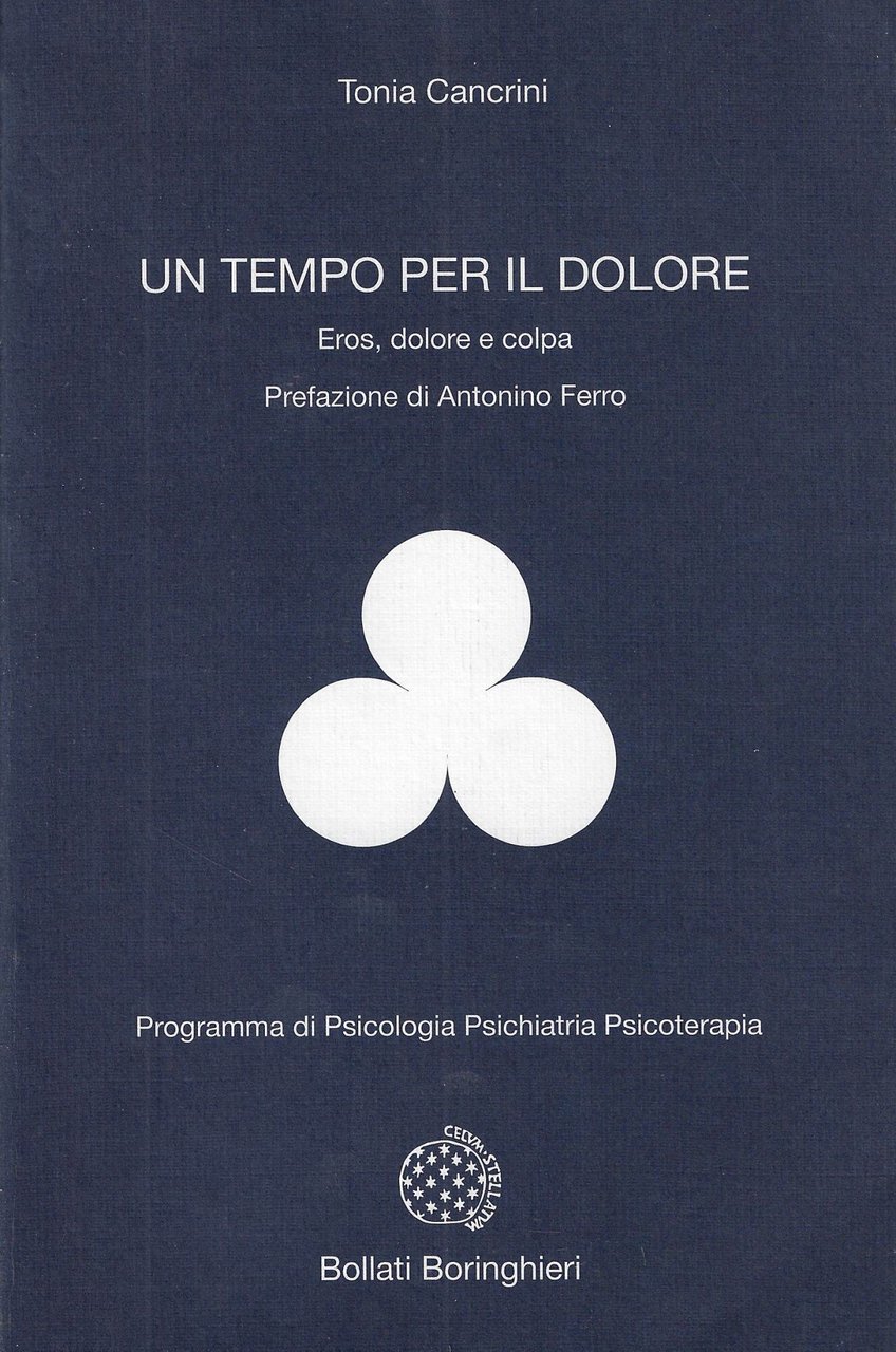 Un tempo per il dolore : eros, dolore e colpa