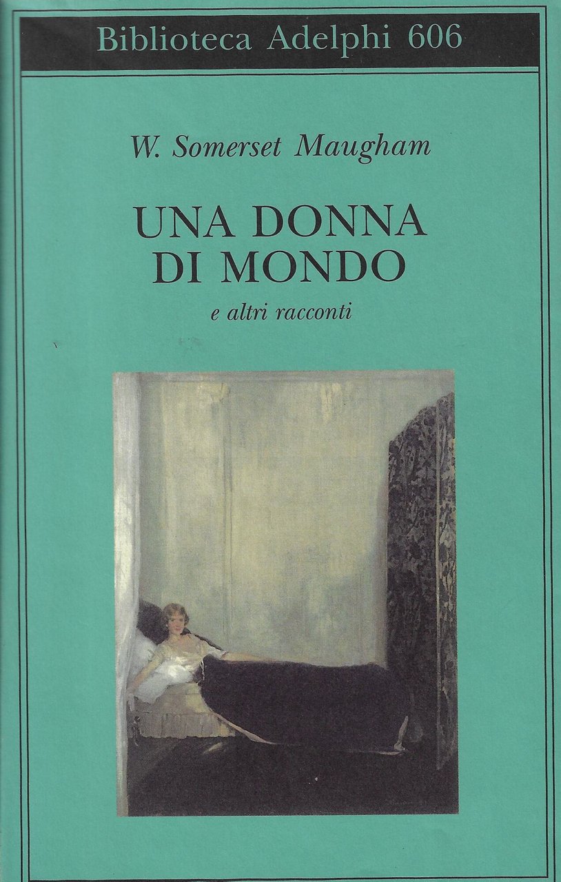 Una donna di mondo e altri racconti