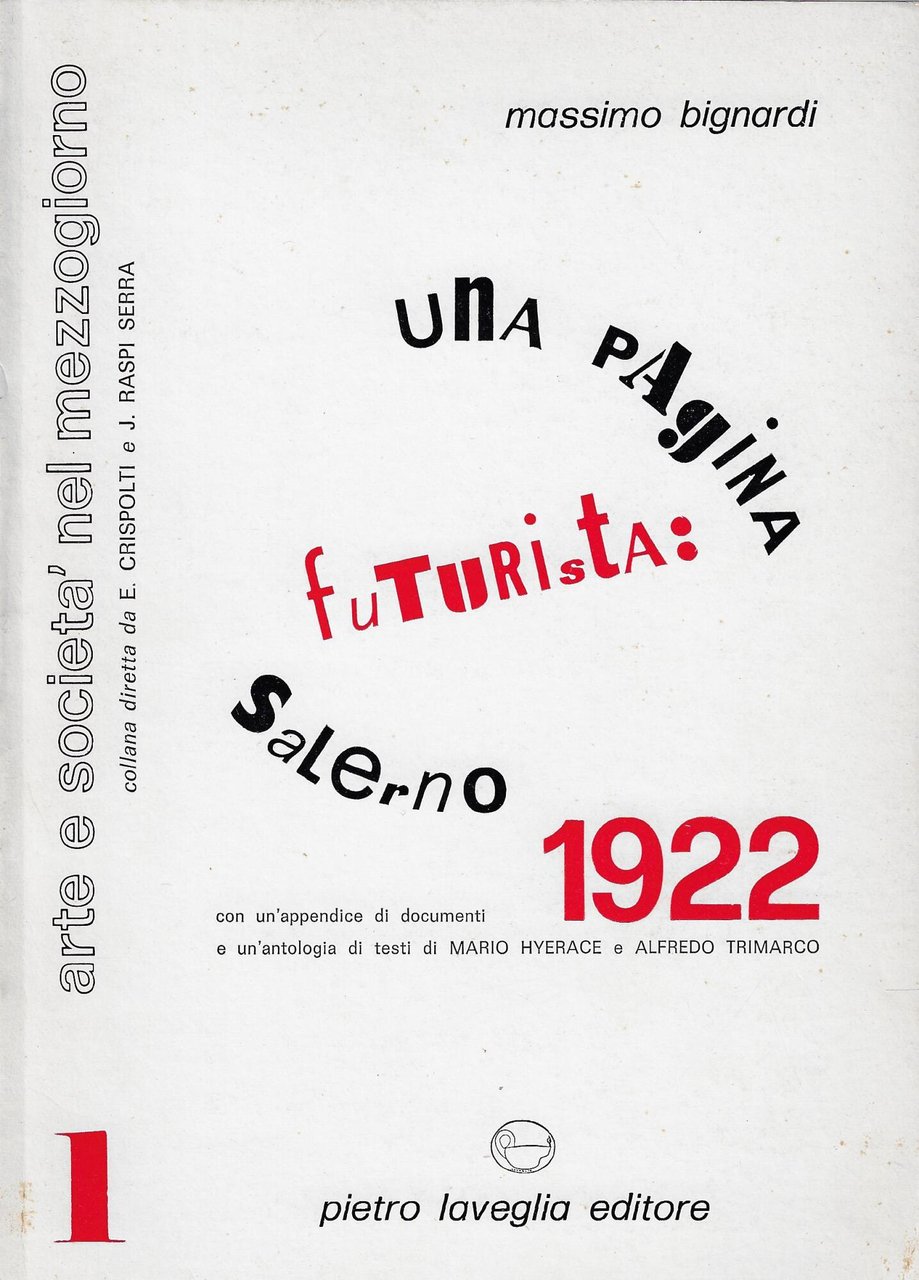 Una pagina futurista : Salerno 1922
