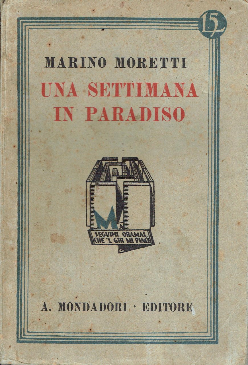 Una settimana in paradiso : novelle
