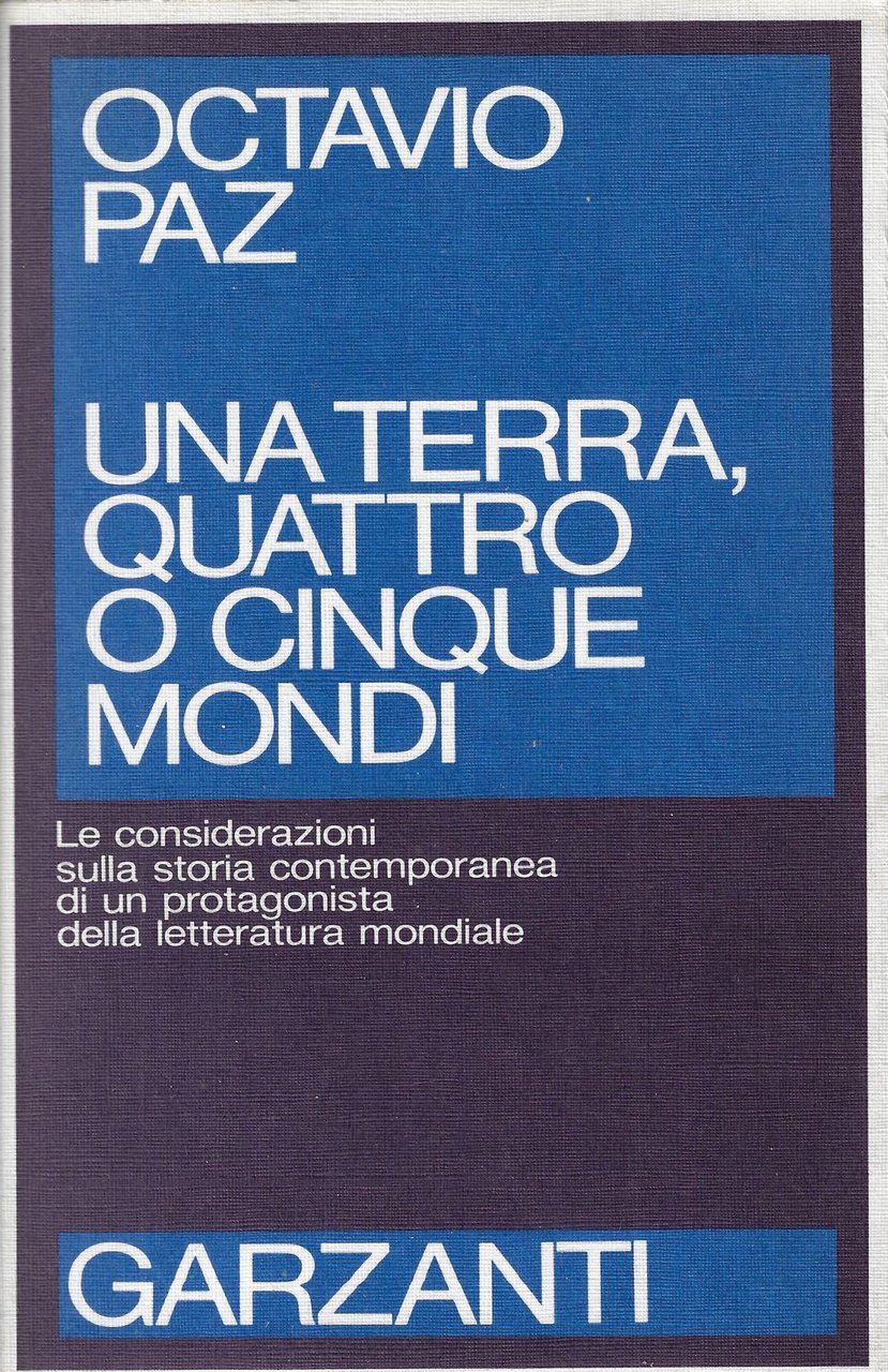 Una terra, quattro o cinque mondi. Considerazioni sulla storia contemporanea