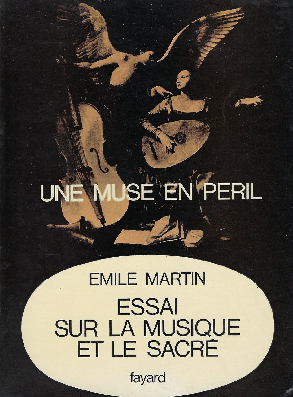 Une muse en péril : essai sur la musique et …