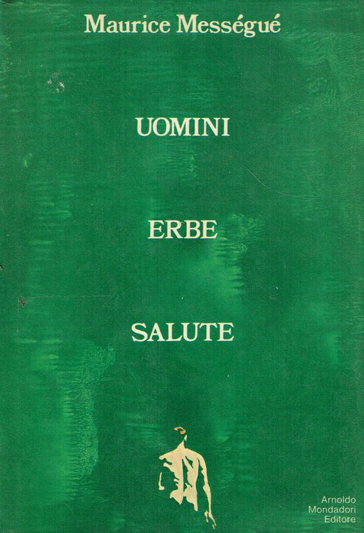 Uomini erbe salute
