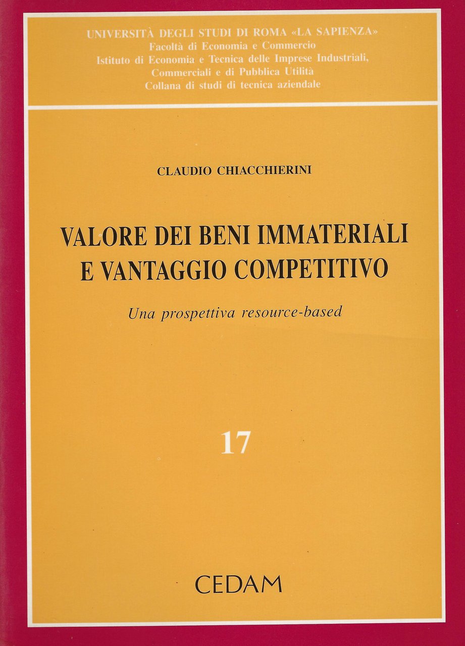 Valore dei beni immateriali e vantaggio competitivo : una prospettiva …