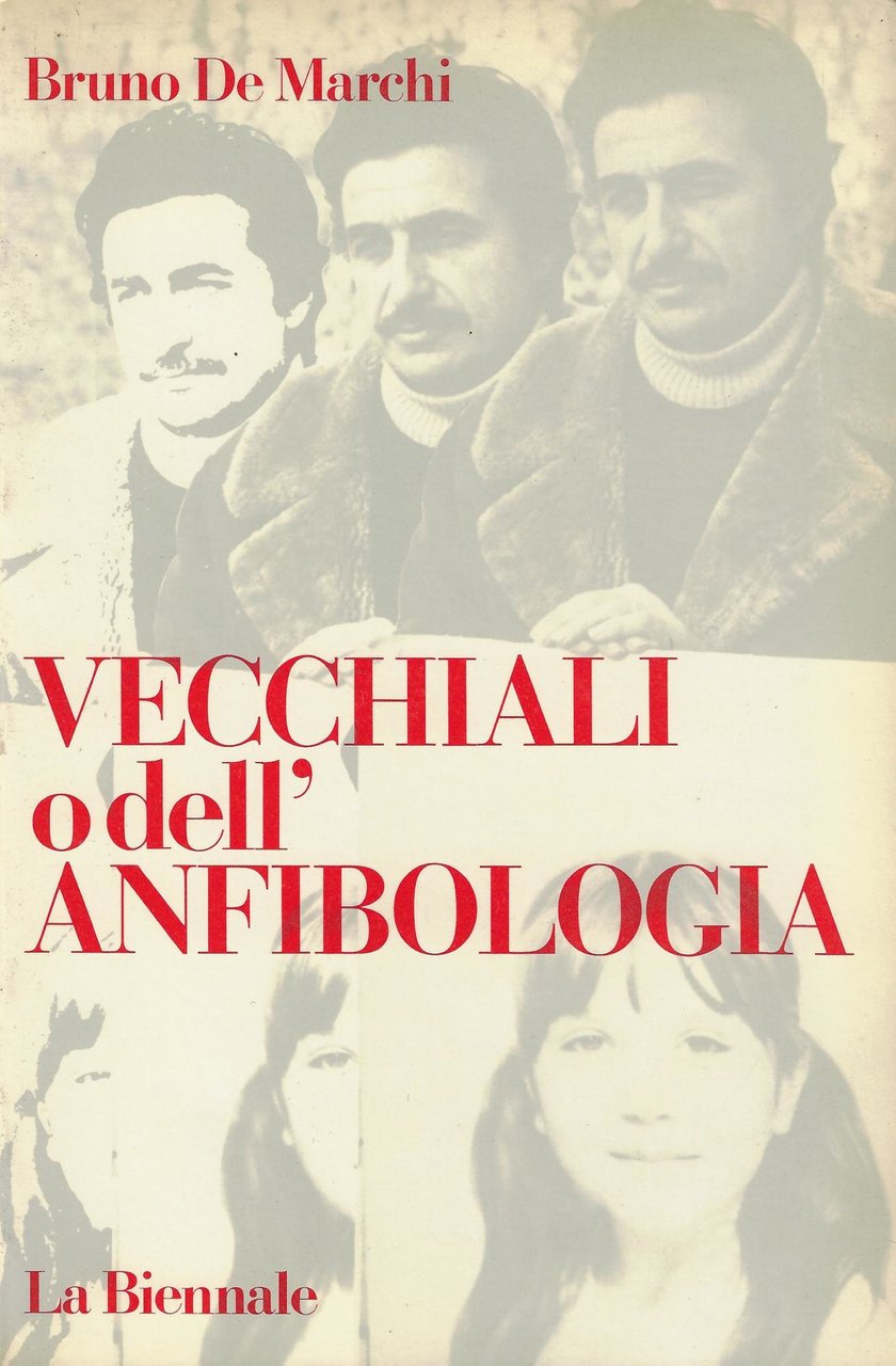 Vecchiali, o dell'anfibologia : monografia, testi critici e documenti