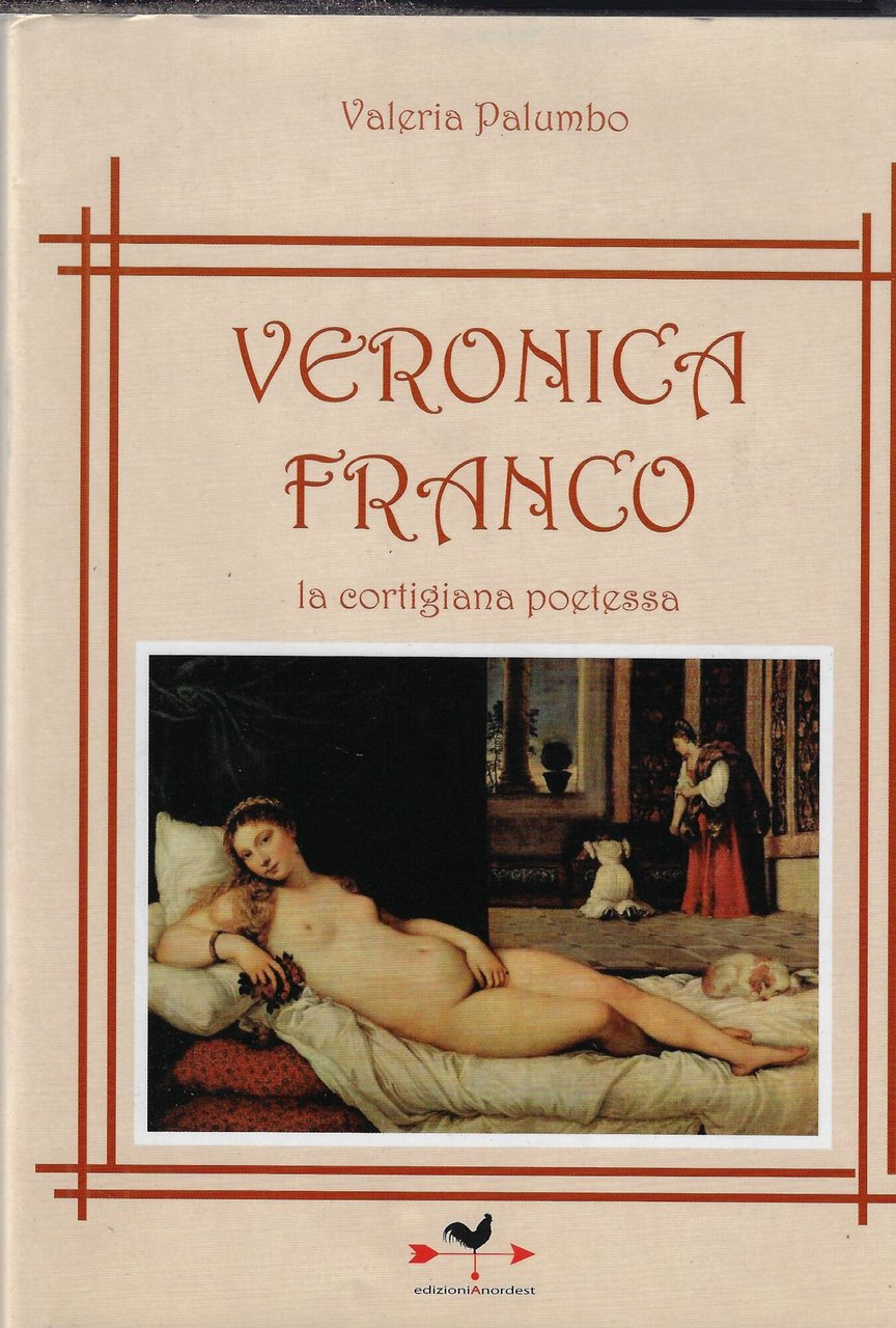 Veronica Franco la cortigiana poetessa