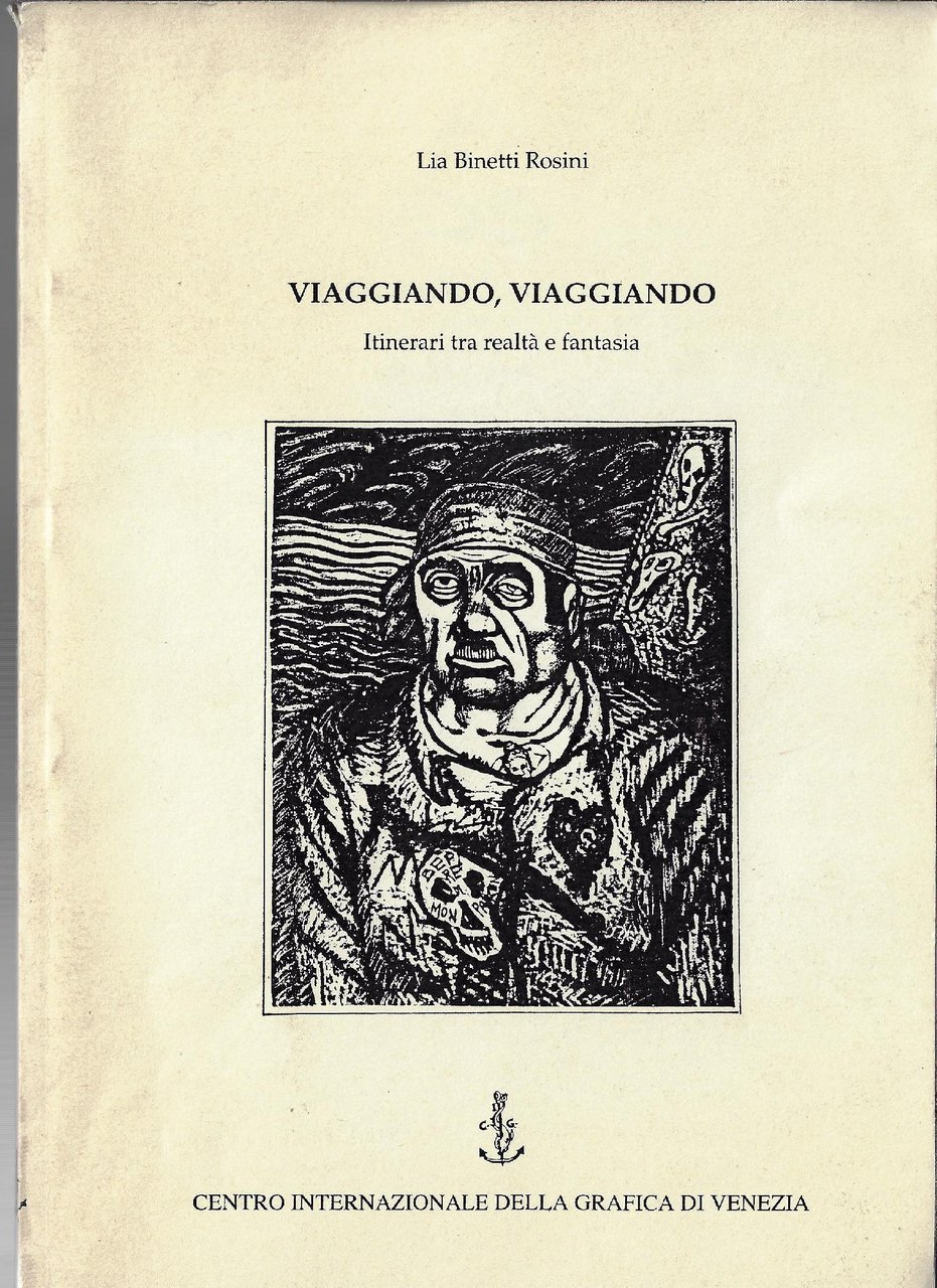 Viaggiando, Viaggiando : itinerari tra realtà e fantasia