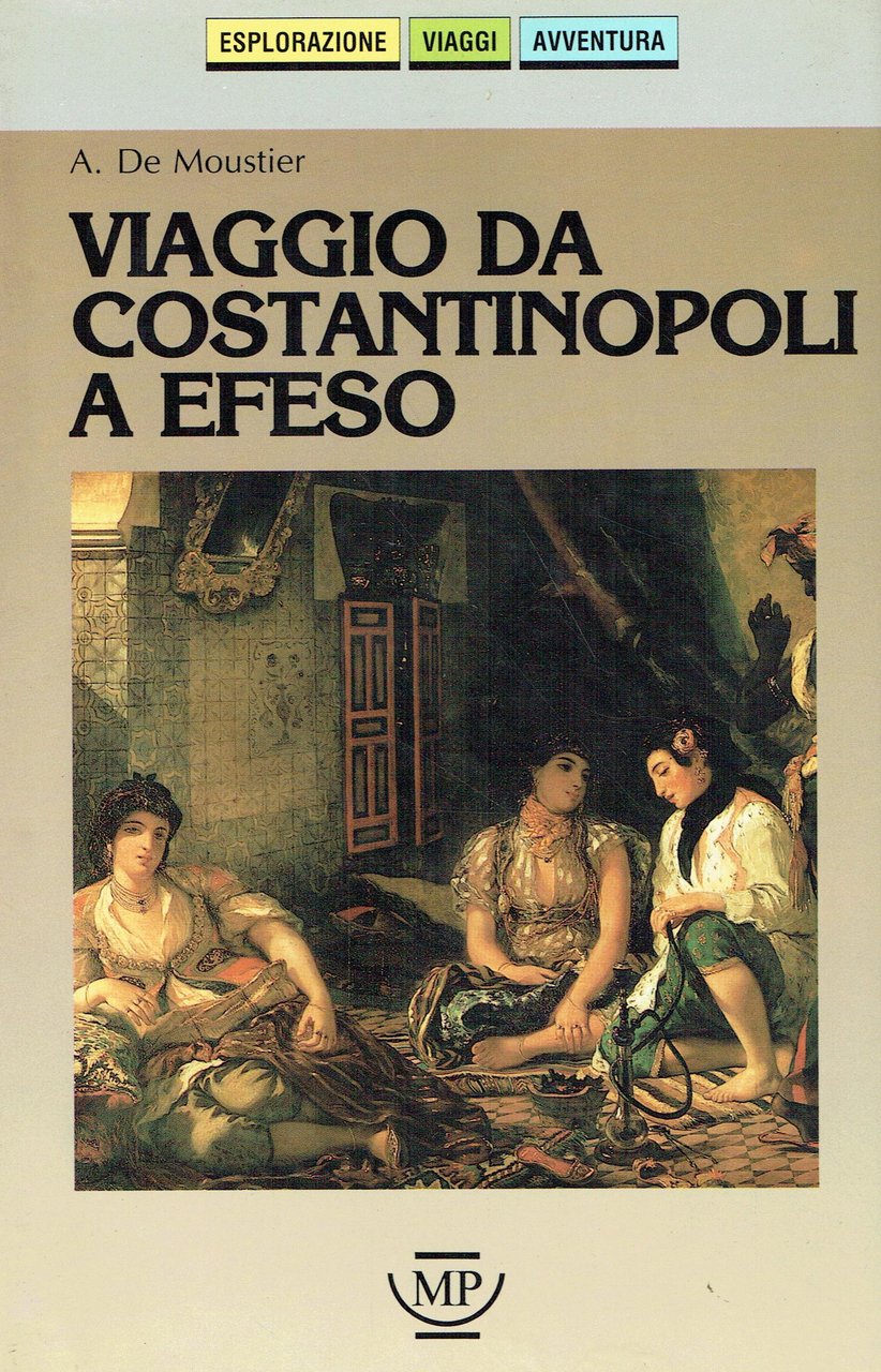 Viaggio da Costantinopoli a Efeso