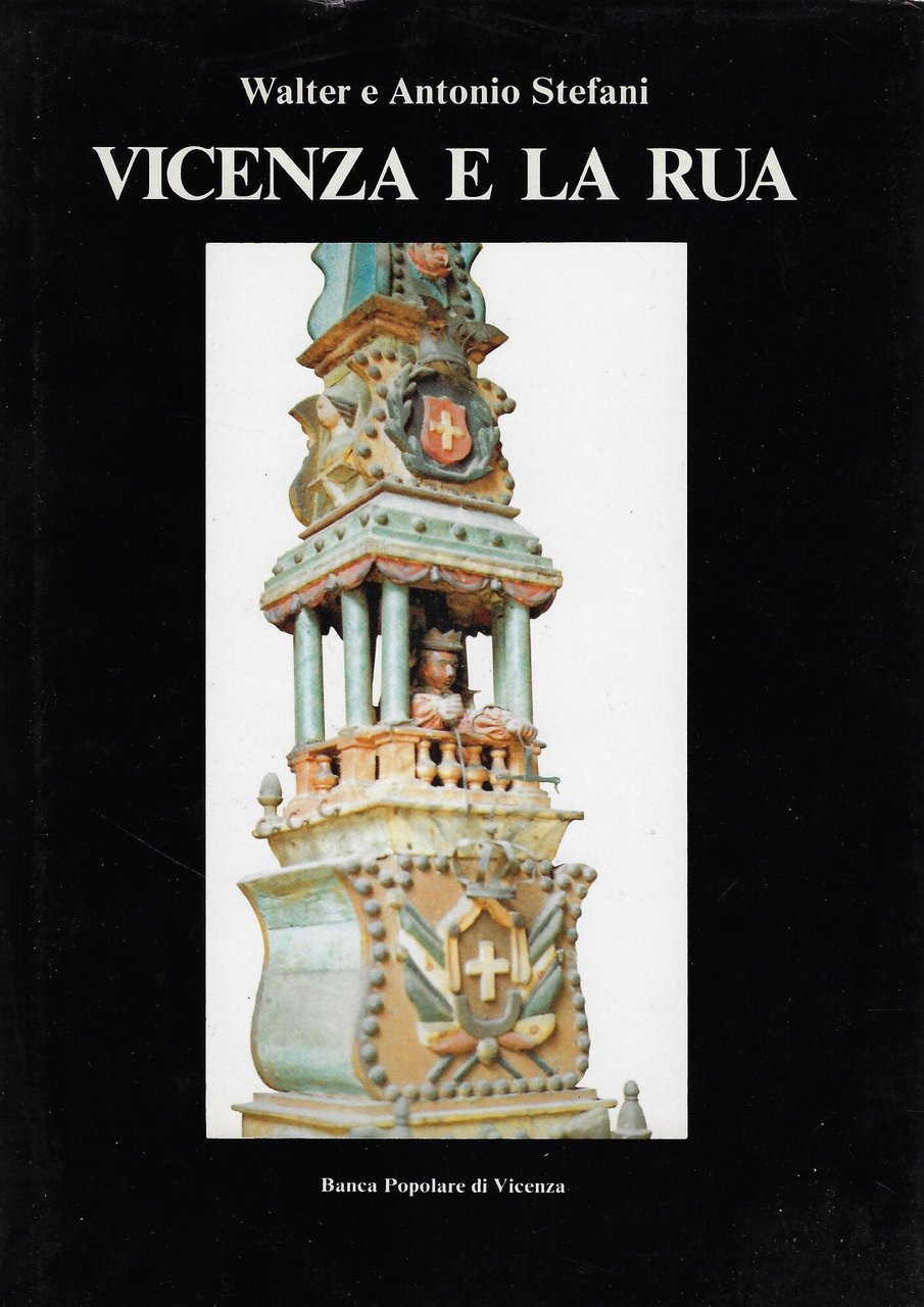 Vicenza e la Rua | Immagine principale