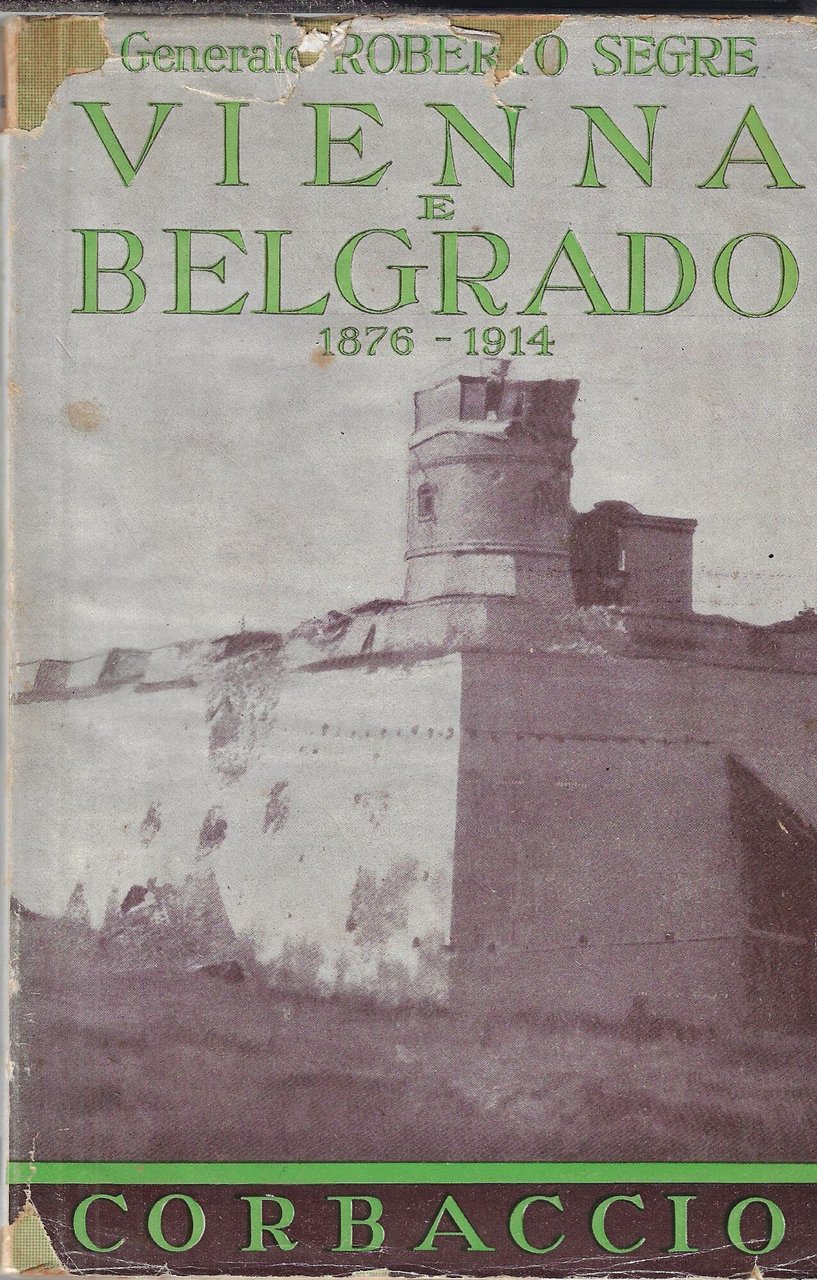 Vienna e Belgrado : 1876-1914