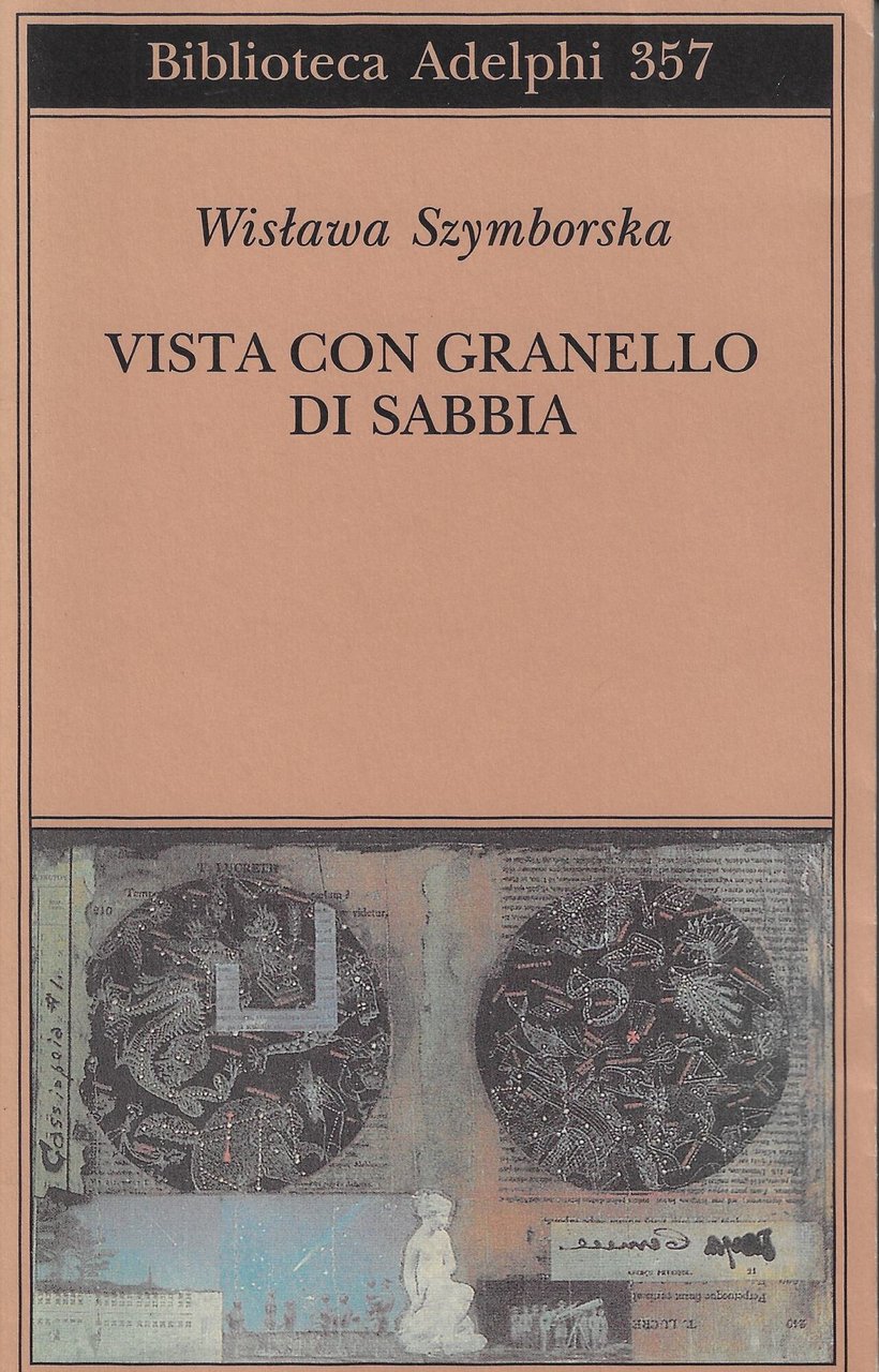 Vista con granello di sabbia. Poesie (1957-1993)