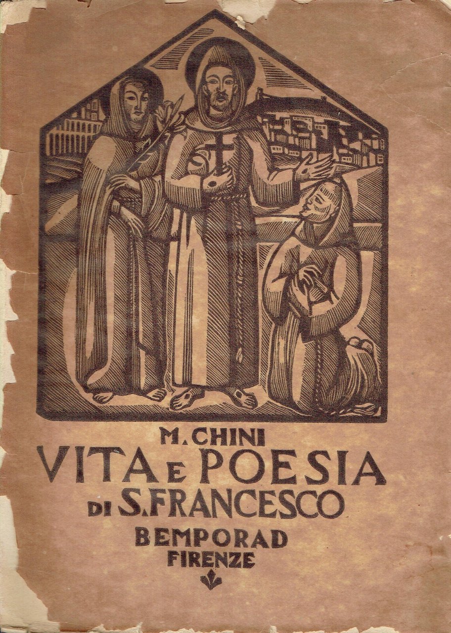 Vita e poesia di san Francesco : narrazioni scelte dai …