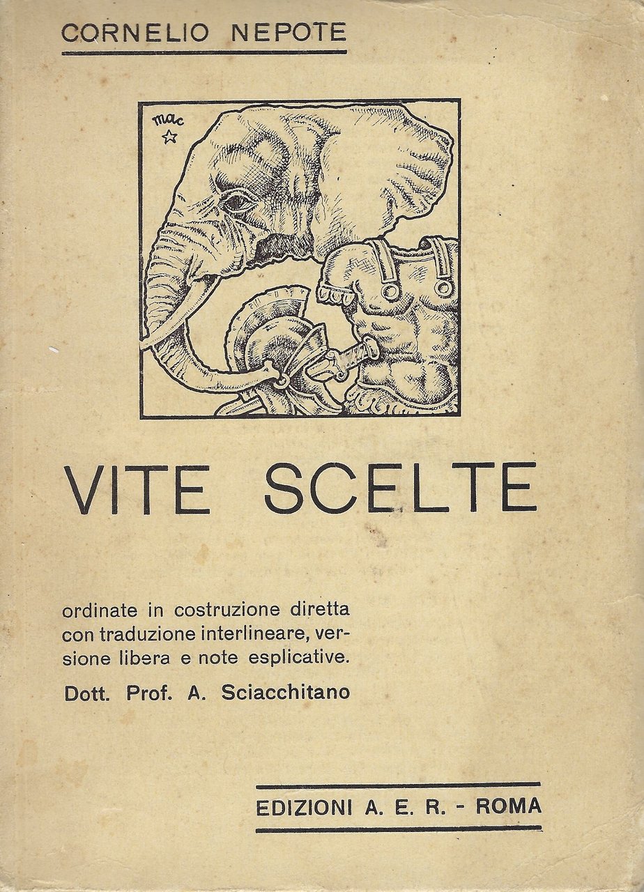 Vite scelte. Ordinate in costruzione diretta con traduzione interlineare, versione …