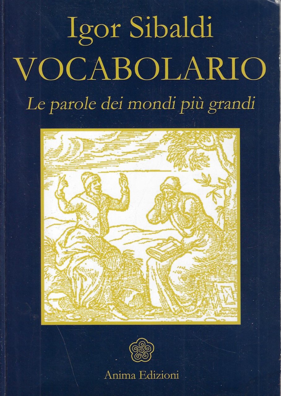Vocabolario. Le parole dei mondi più grandi | Immagine principale
