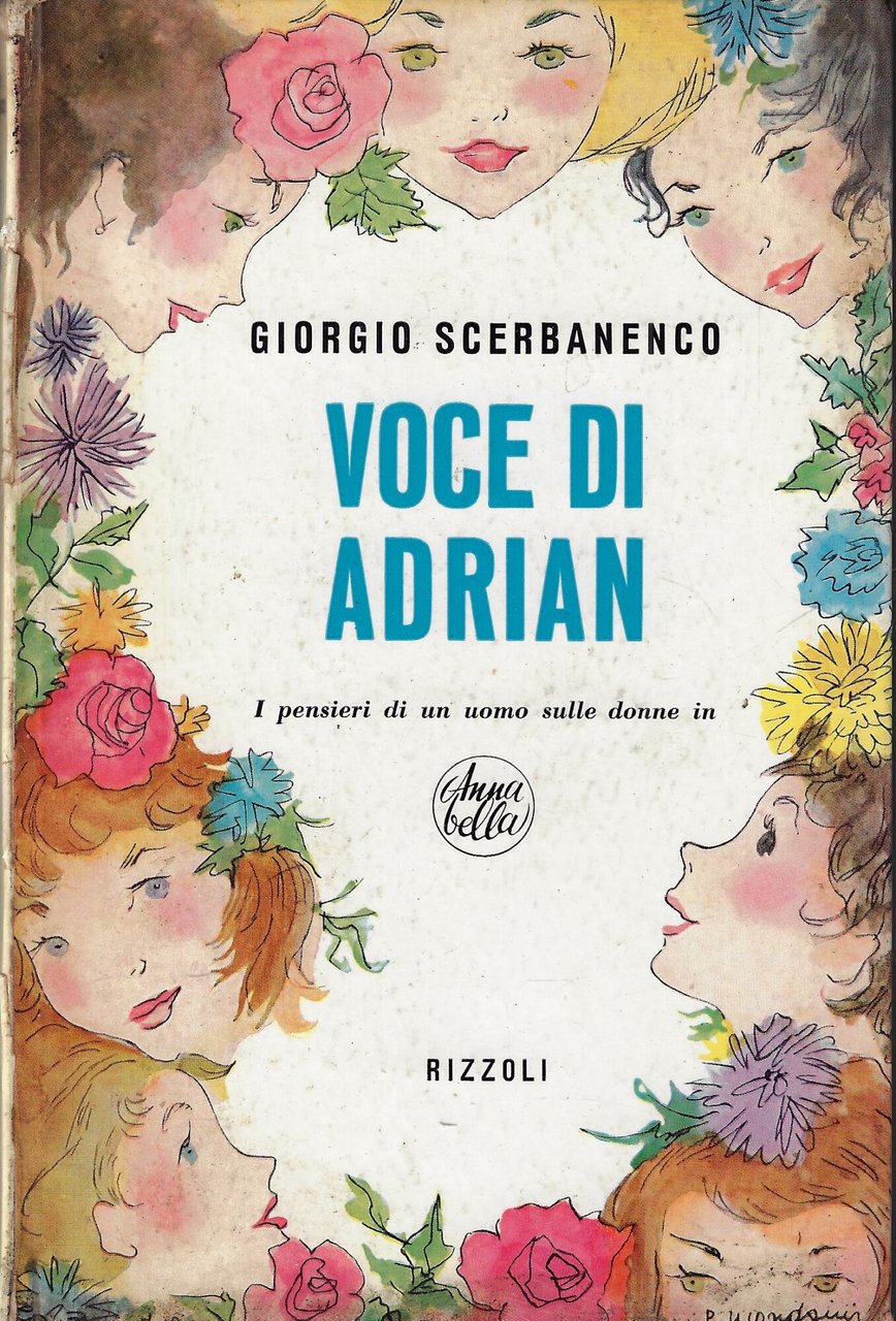 Voce di Adrian : con 19 illustrazioni di Paola Mondaini