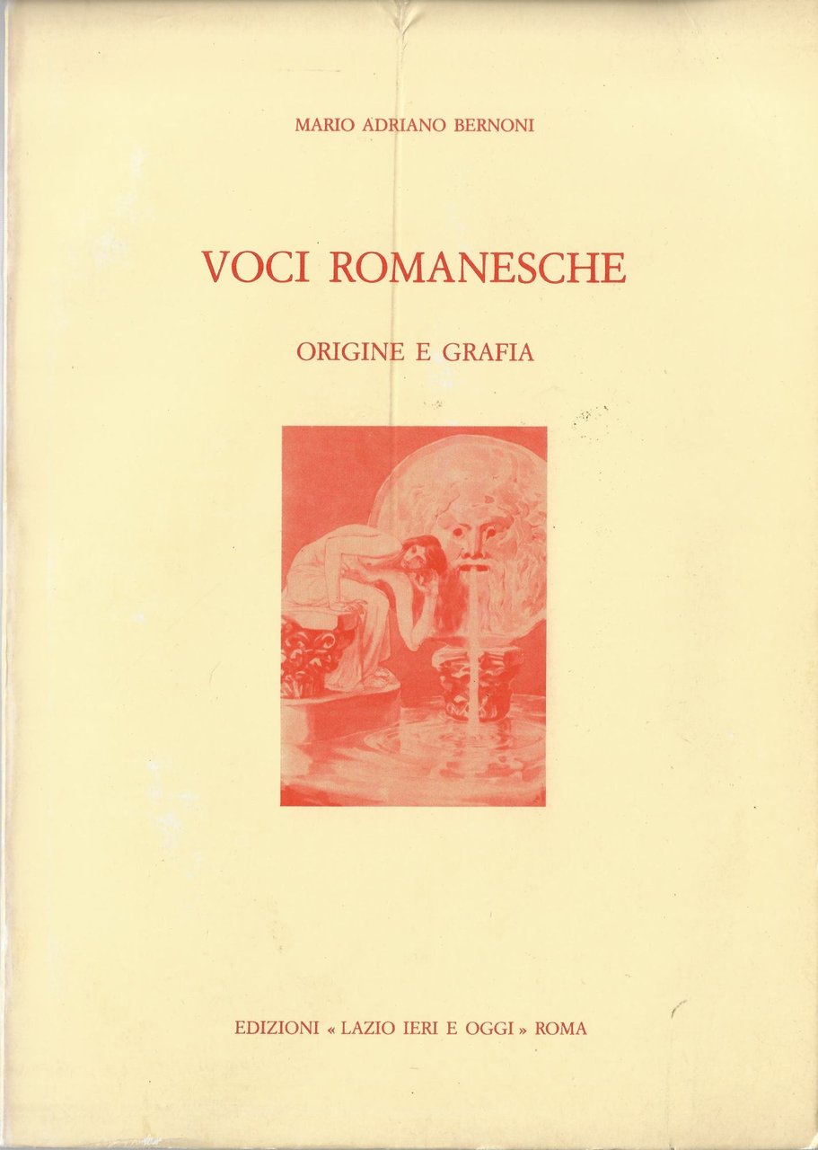 Voci romanesche : origine e grafia