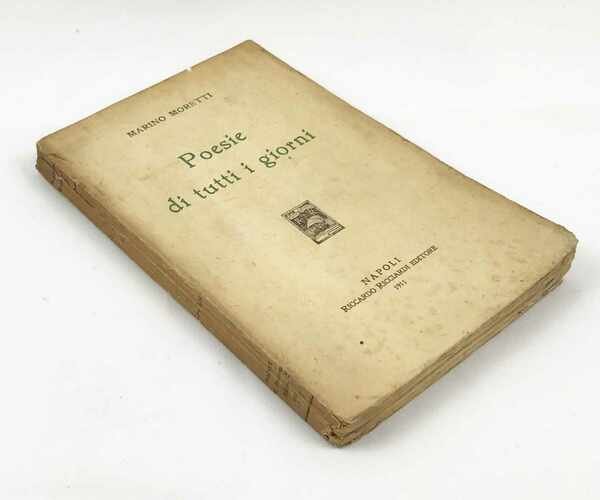 Poesie di tutti i giorni (1910 - 1911)