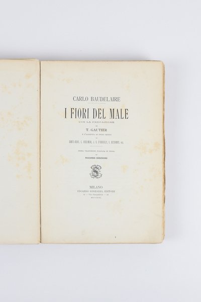 I fiori del male. Con la prefazione di T. Gautier …