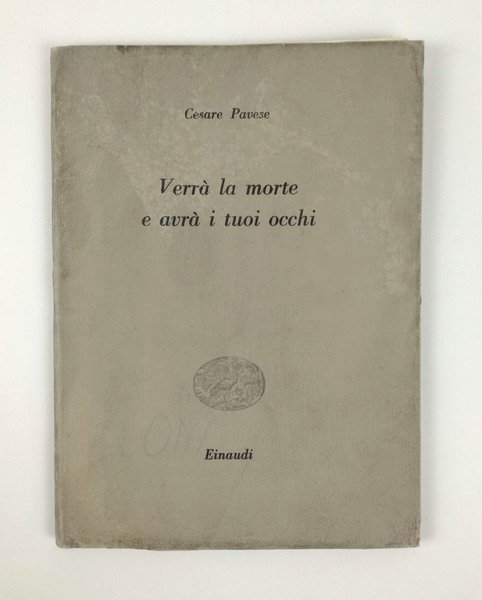 Verrà la morte e avrà i tuoi occhi