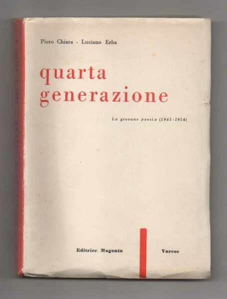 Quarta generazione. La giovane poesia (1945 - 1954) a cura …