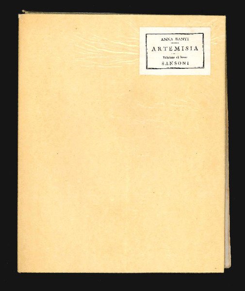 Artemisia. Romanzo. Con incisioni originali di Mino Maccari [IN TIRATURA]