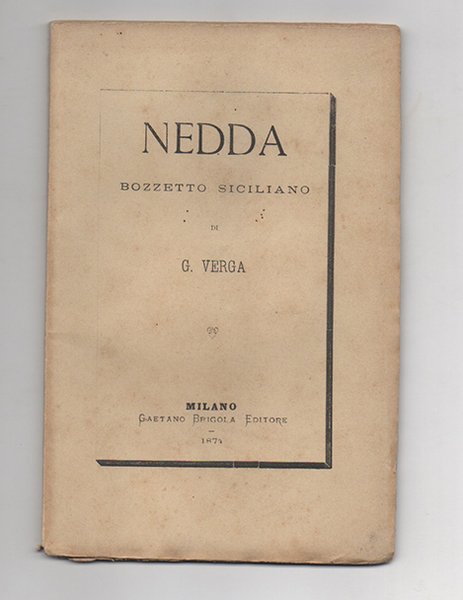 Nedda. Bozzetto siciliano di G. Verga