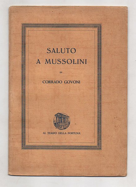 Saluto a Mussolini di Corrado Govoni