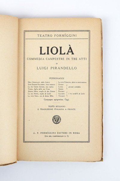 Liolà. Commedia campestre in tre atti di Luigi Pirandello. Testo …