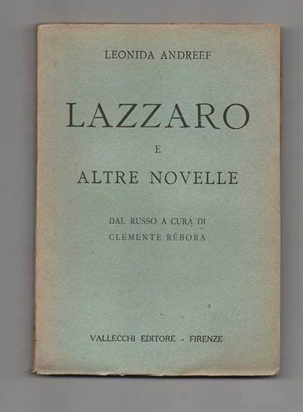 Lazzaro e altre novelle dal russo a cura di Clemente …