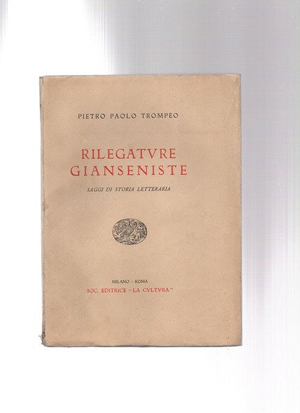 Rilegature gianseniste. Saggi di storia letteraria