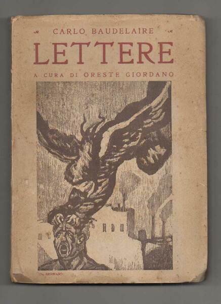 Lettere. Seguite da [.]. Con sedici tavole fuori testo. Prefazione, …