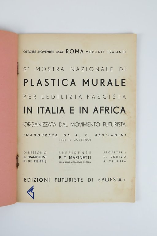 2^ [Seconda] Mostra nazionale di Plastica murale per l’edilizia fascista …