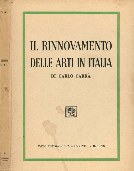 Il rinnovamento delle arti in Italia