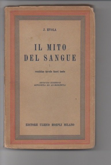Il mito del sangue. Quindici tavole fuori testo