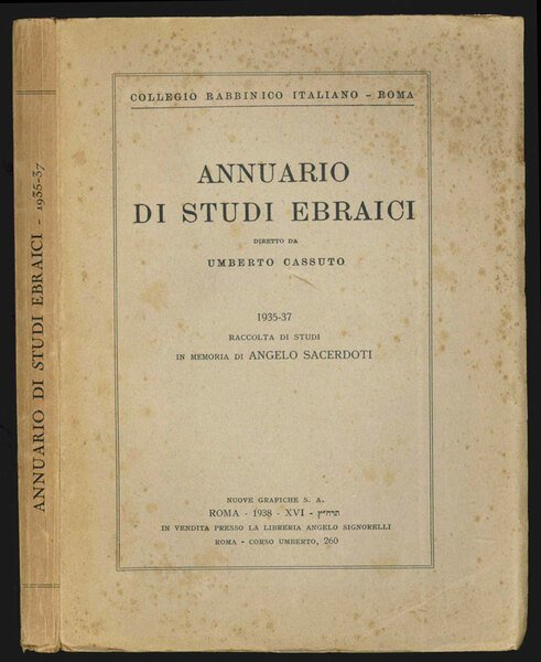 Annuario di studi ebraici diretto da Umberto Cassuto. 1935-37. Raccolta …