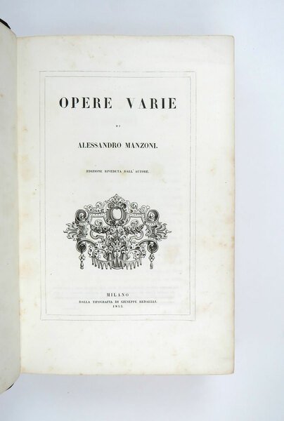 I Promessi Sposi [.] Edizione riveduta dall’autore — Storia della …