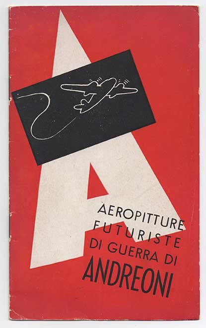 Aeropitture futuriste di guerra di Andreoni