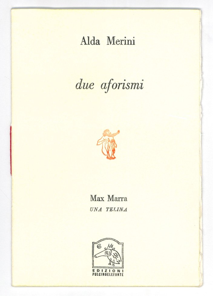 Alda Merini: Due aforismi / Max Marra: Una telina